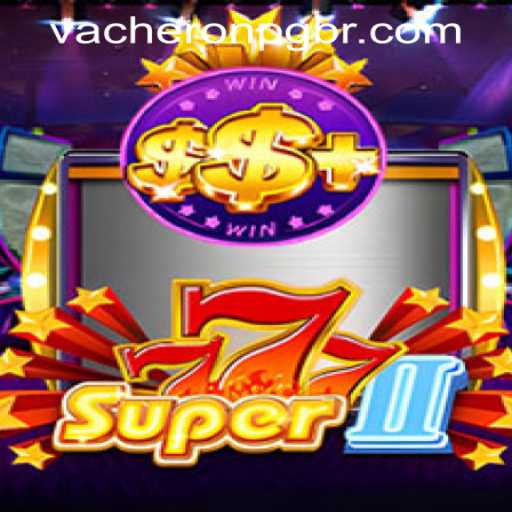 Super777II: A Thrilling Journey into the World of Gaming and Entertainment